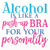 Boston International Cocktail Napkins - Alcohol Is Like a Bra-shopbody.com