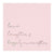Slant Collections Happily Ever After Napkin - Body & Soul Boutique